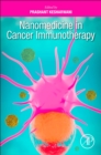 Nanomedicine in Cancer Immunotherapy - Book