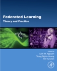 Federated Learning : Theory and Practice - eBook