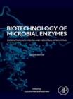 Biotechnology of Microbial Enzymes : Production, Biocatalysis, and Industrial Applications - eBook