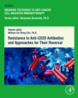 Resistance to Anti-CD20 Antibodies and Approaches for Their Reversal : Volume 2 - Book