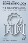 The Biology of Ageing: From Hallmarks to  Drugs - eBook