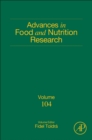 Advances in Food and Nutrition Research : Volume 104 - Book