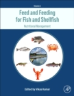 Feed and Feeding for Fish and Shellfish : Nutritional Management - Book