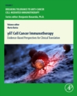 ?d T Cell Cancer Immunotherapy : Evidence-Based Perspectives for Clinical Translation - Book