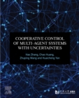 Cooperative Control of Multi-Agent Systems with Uncertainties - eBook