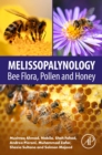 Melissopalynology : Bee Flora, Pollen and Honey - Book