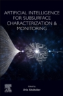 Artificial Intelligence for Subsurface Characterization and Monitoring - Book