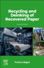Recycling and Deinking of Recovered Paper - Book
