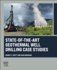 State-of-the-Art Geothermal Well Drilling Case Studies - Book