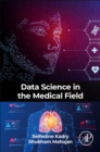 Data Science in the Medical Field - Book