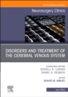 Disorders and Treatment of the Cerebral Venous System, An Issue of Neurosurgery : Volume 35-3 - Book
