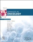 Advances in Oncology, 2024 : Volume 4-1 - Book