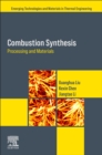 Combustion Synthesis : Processing and Materials - Book