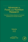 Food-borne Delivery Systems of Functional Substances for Precision Nutrition : Volume 112 - Book