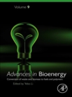 Advances in Bioenergy : Conversion of waste and biomass to fuels and polymers - eBook