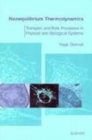 Nonequilibrium Thermodynamics : Transport and Rate Processes in Physical and Biological Systems - Book