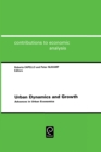 Urban Dynamics and Growth : Advances in Urban Economics - Book