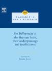 Sex Differences in the Human Brain, their Underpinnings and Implications - eBook