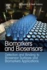 Biomarkers and Biosensors : Detection and Binding to Biosensor Surfaces and Biomarkers Applications - eBook