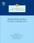 Breathe, Walk and Chew; The Neural Challenge: Part II - eBook