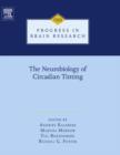 The Neurobiology of Circadian Timing - eBook