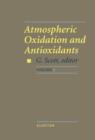 Atmospheric Oxidation and Antioxidants - eBook