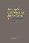 Atmospheric Oxidation and Antioxidants - eBook