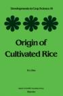Origin of Cultivated Rice - eBook