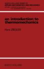 An Introduction to Thermomechanics - eBook