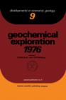 Geochemical Exploration 1976 - eBook