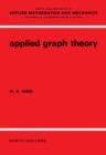 Applied Graph Theory - eBook
