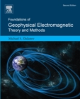 Foundations of Geophysical Electromagnetic Theory and Methods - eBook