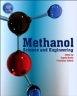 Methanol : Science and Engineering - Book