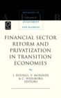 Financial Sector Reform and Privatization in Transition Economies - Book