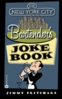 The New York Bartenders Joke Book - Book