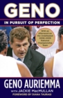 Geno : In Pursuit of Perfection - Book