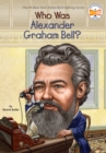 Who Was Alexander Graham Bell? - Book