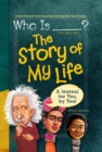 Who Is (Your Name Here)?: The Story of My Life : A Journal for You, by You - Book