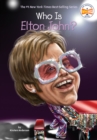 Who Is Elton John? - Book