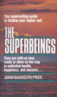 The Superbeings : The Superselling Guide to Finding Your Higher Self - Book