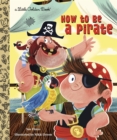 How to Be a Pirate - Book