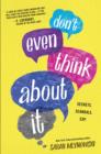 Don't Even Think About It - eBook