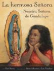 La hermosa Senora: Nuestra Senora de Guadalupe - eBook