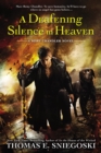 A Deafening Silence In Heaven : A Remy Chandler Novel - Book