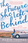 The Future She Left Behind - Book