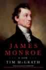 James Monroe : A Life - Book