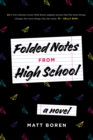 Folded Notes from High School - eBook