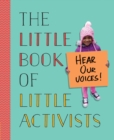 The Little Book of Little Activists - Book