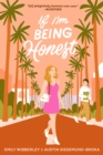 If I'm Being Honest - Book