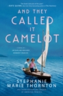 And They Called It Camelot - eBook